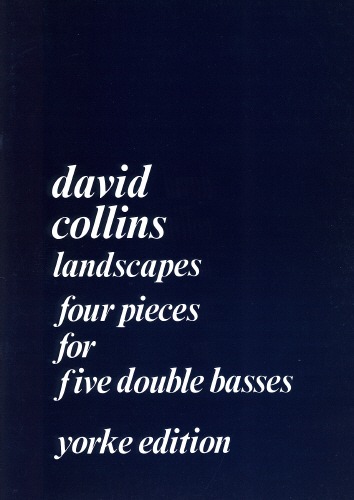 Collins, David - Landscapes for 5 double basses