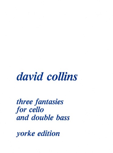 Collins, David - Three Fantasies. Cello & DB