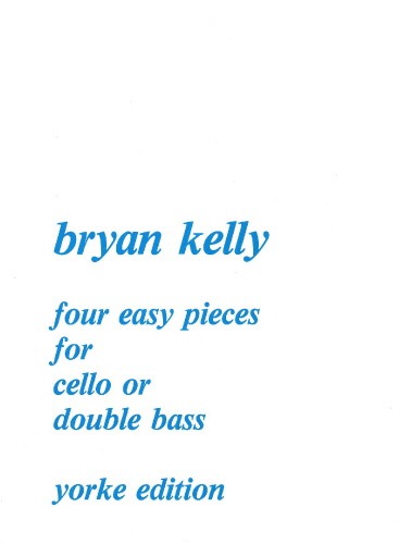 Kelly, Bryan - Four Easy Pieces. Cello (or DB) & Pf