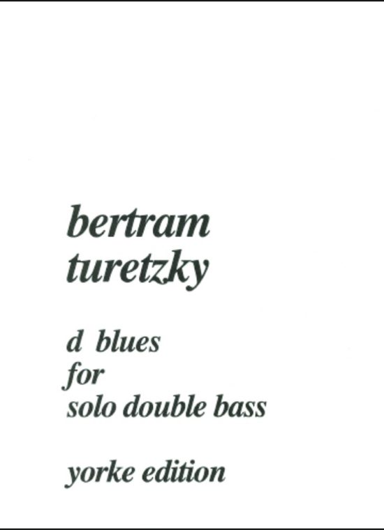 Turetzky, Bertram - D Blues. DB