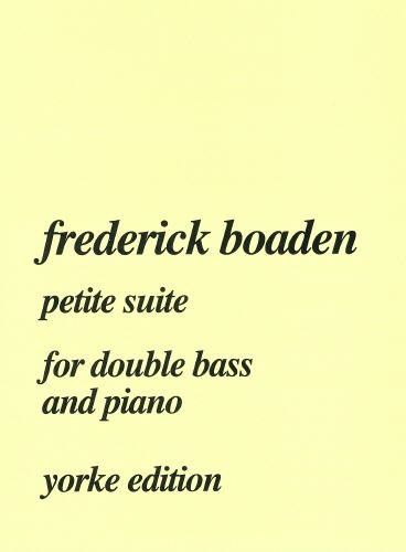 Boaden, Frederick - Petite Suite. DB & Pf