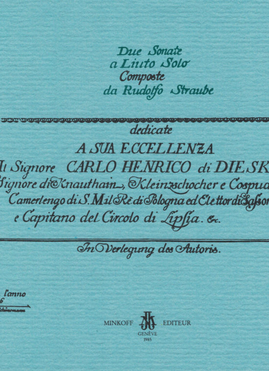 Rudolf Straube, Due Sonate a Liuto Solo (1746)