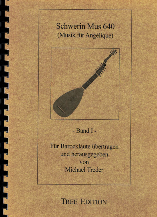Michael Treder - Schwerin Mus 640, Musik für Angélique, für Barocklaute übertragen