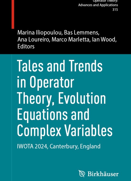 Book cover / Buchcover: Tales and Trends in Operator Theory, Evolution Equations and Complex Variables