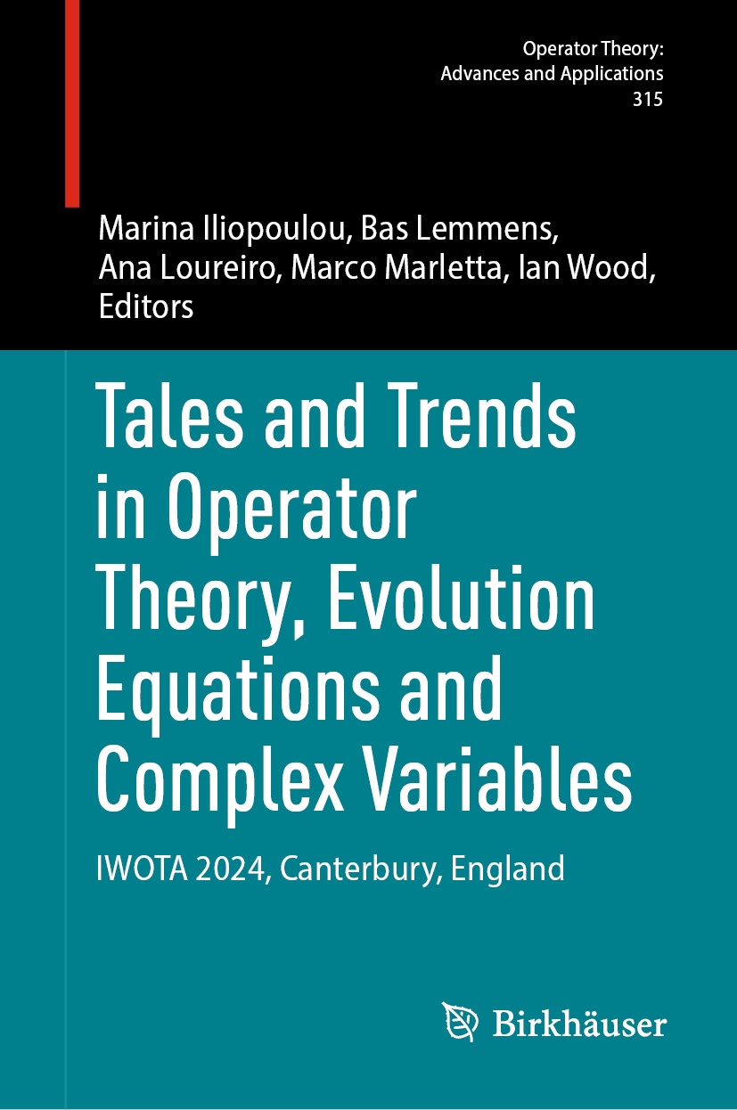 Book cover / Buchcover: Tales and Trends in Operator Theory, Evolution Equations and Complex Variables
