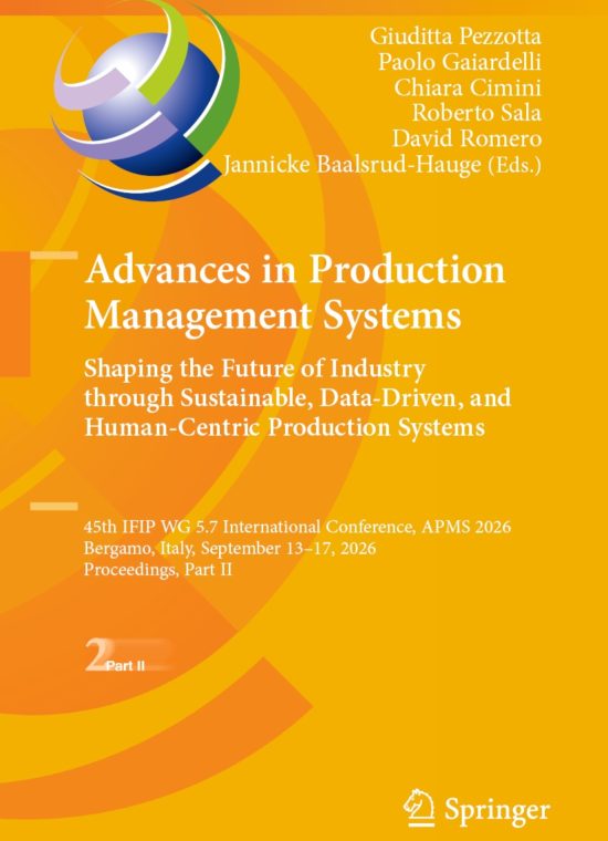 Book cover / Buchcover: Advances in Production Management Systems: Shaping the Future of Industry Through Sustainable, Data-Driven, and Human-Centric Production Systems