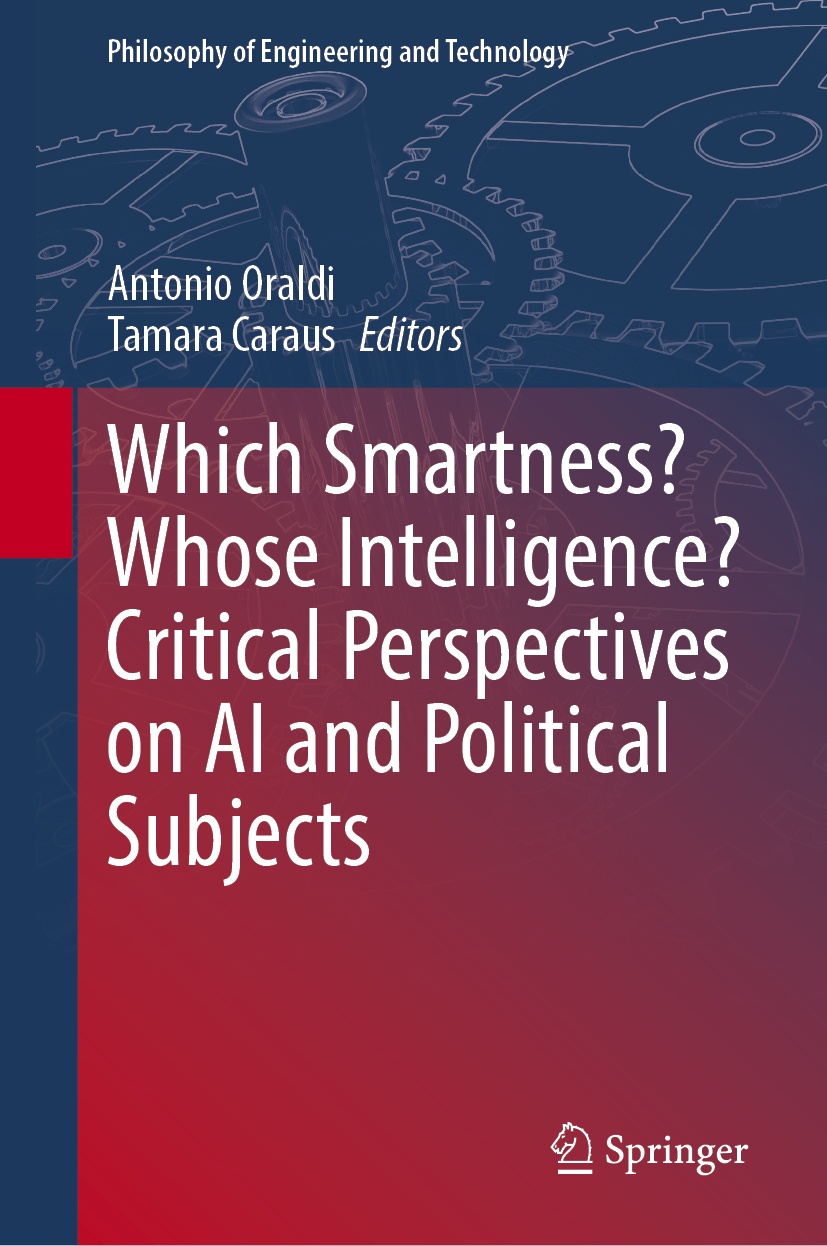 Book cover / Buchcover: Which Smartness? Whose Intelligence? Critical Perspectives on AI and Political Subjects