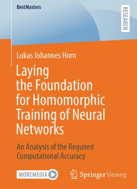 Book cover / Buchcover: Laying the Foundation for Homomorphic Training of Neural Networks