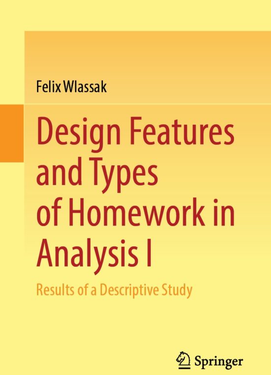 Book cover / Buchcover: Design Features and Types of Homework in Analysis I