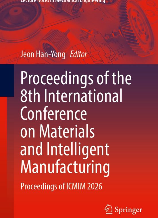 Book cover / Buchcover: Proceedings of the 8th International Conference on Materials and Intelligent Manufacturing
